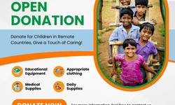 Donate for Children in Remote Countries, Give a Touch of Caring!