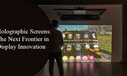Holographic Screens - The Next Frontier in Display Innovation