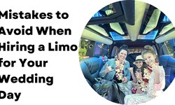 Mistakes to Avoid When Hiring a Limo for Your Wedding Day