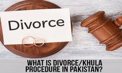 Time to Know the Procedure of divorce in Pakistan 2024