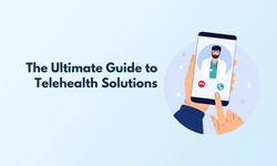 Telehealth Solutions