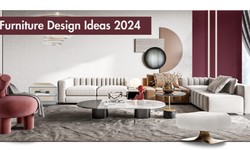 Top 12 Furniture Design Ideas in 2024