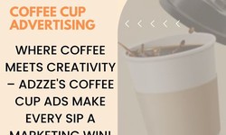 Explore the Innovative World of Coffee Cup Ads at Adzze