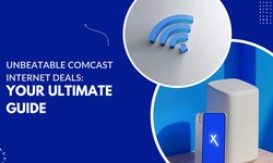 Unbeatable Comcast Internet Deals - Your Ultimate Guide