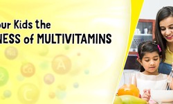 Multivitamin for Kids and their Importance