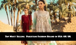 The Best Pakistani Clothing Brand In UK