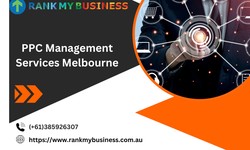 Unveiling the Advanced Strategies in PPC Management Services in Melbourne