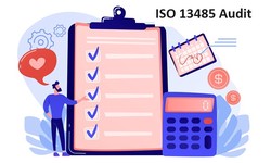 ISO 13485: Audit Criteria and Certification Process