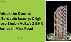 Unlock the Door to Affordable Luxury: Origin Corp Shubh Atika's 2 BHK Homes in Mira Road