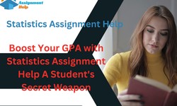 Boost Your GPA with Statistics Assignment Help A Student's Secret Weapon