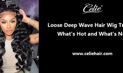 Loose Deep Wave Hair Wig Trends: What’s Hot and What’s Not