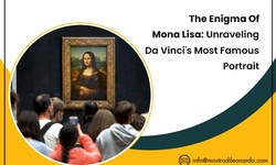 The Enigma Of Mona Lisa: Unraveling Da Vinci’s Most Famous Portrait – Mostra Di Leonardo