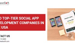 Find Top-tier Social App Development Companies in the USA