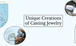 Fine Processing Secret of Casting Jewelry for Unique Creations - Liquid Metal Artistry