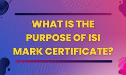 What is the Purpose of ISI Mark Certificate?