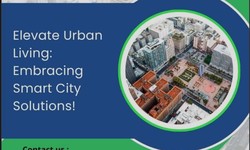 Smart City Deployment to redefine the urban landscape