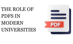 The Role of PDFs In Modern Universities