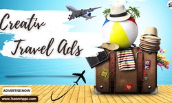 Creative Travel Ads: Transforming the Journey via Adventure of Ideas