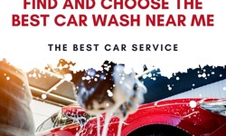 Find and Choose the Best Car wash near me