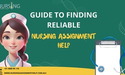 A Guide To Finding Reliable Nursing Assignment Help Online