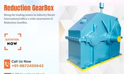 Reduction Gearbox: Know Its Working, Types, Selection Criteria, and Uses!