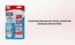 Clear Silicone Sealant Hacks: Tricks for Seamless Applications
