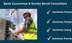 Manfaat Surety Bond dalam Penjaminan Proyek Konstruksi