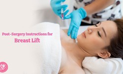 Post-Surgery Instructions for Breast Lift