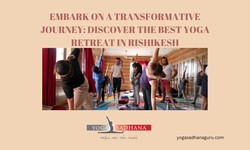 Embark on a Transformative Journey: Discover the Best Yoga Retreat in Rishikesh