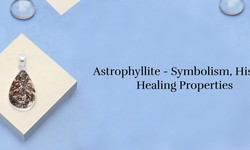 Astrophyllite Meaning, History, Healing Properties, Uses, Benefits and Care