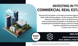 The Ultimate Realtor Guide to Investing in Tyler's Commercial Real Estate