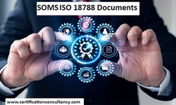 Understand the Overview of SOMS ISO 18788 Certification