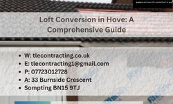 Loft Conversion in Hove: A Comprehensive Guide