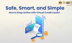Everything You Need to Know About Virtual Credit Cards