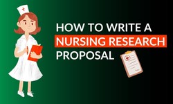 What Are The 5 Steps Of Writing A Nursing Research Proposal?