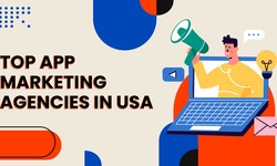 Top App Marketing Agencies in USA