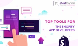 Top Tools for the Shopify App Developers