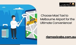 Choose Maxi Taxi to Melbourne Airport for the Ultimate Convenience!
