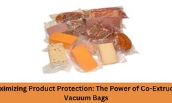 Maximizing Product Protection: The Power of Co-Extruded Vacuum Bags