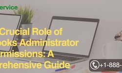The Crucial Role of QuickBooks Administrator Permissions: A Comprehensive Guide