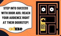 Unlocking the Potential of Door Ads: A Smart Marketing Approach