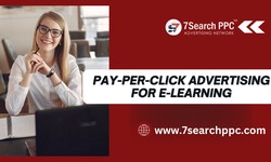 Pay-Per-Click Advertising for E-Learning in 2024