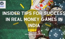 Insider Tips for Success in Real Money Games in India
