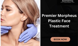 Premier Morpheus Plastic Face Treatment at Aesthetiq Plastic Surgery Priti P Patel MD