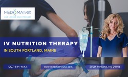 Unlocking Vitality: IV Nutrition Therapy In South Portland, Maine