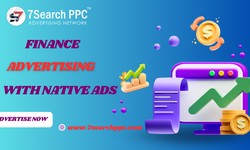The 7Search PPC for Finance Advertising with Native Ads