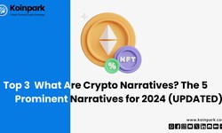 What Are Crypto Narratives? The 5 Most Prominent Narratives for 2024 (UPDATED)