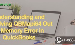 Understanding and Resolving QBMapi64 Out of Memory Error in QuickBooks