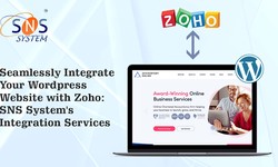 Seamlessly Integrate Your WordPress Website with Zoho: SNS System’s Integration Services