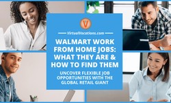 Exploring Walmart Live Chat Jobs: Opportunities, Benefits, and How to Apply